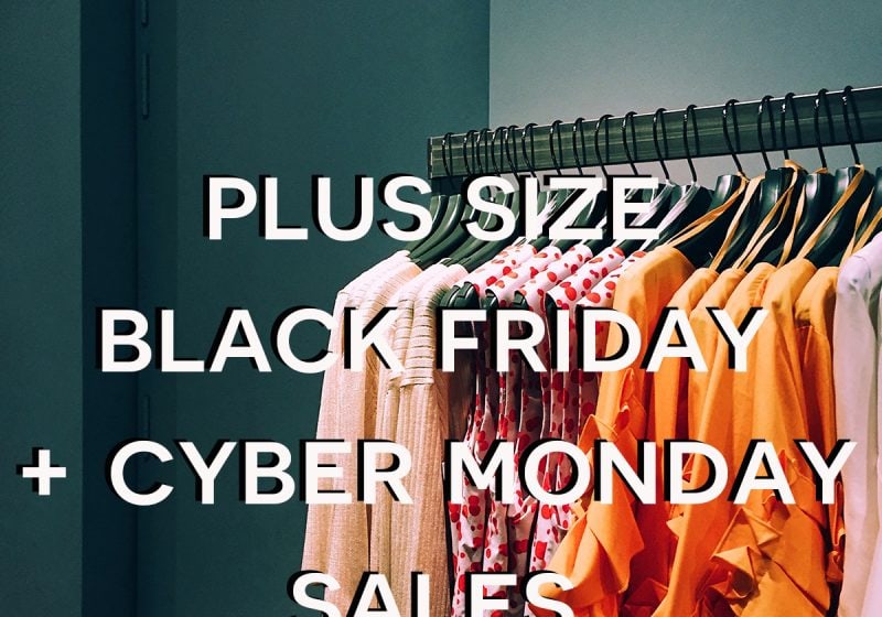 Best plus size black Friday and Cyber Monday sales